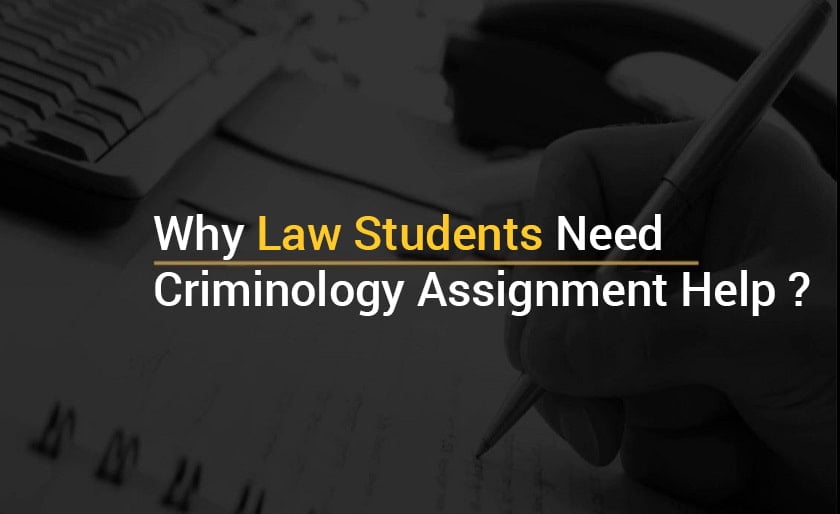Criminology Assignment importance
